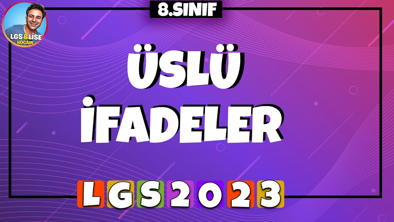 8.Sınıf Matematik | ÜSLÜ İFADELER👉LGS 2023 Kampı #1 pdf-dersnotu