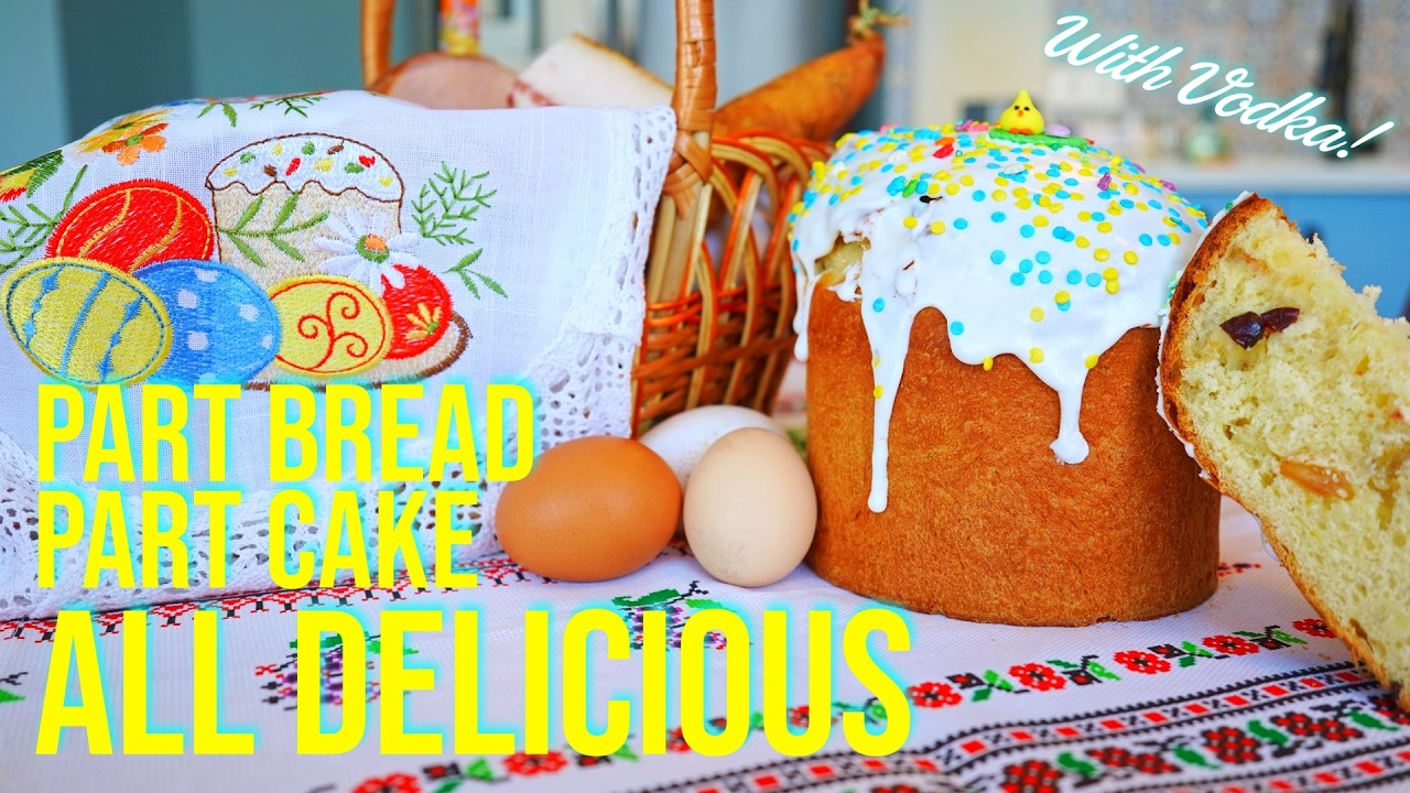 Slavic Easter Cake: The Semi-Sweet Bread That Tastes Like Dessert | Паска