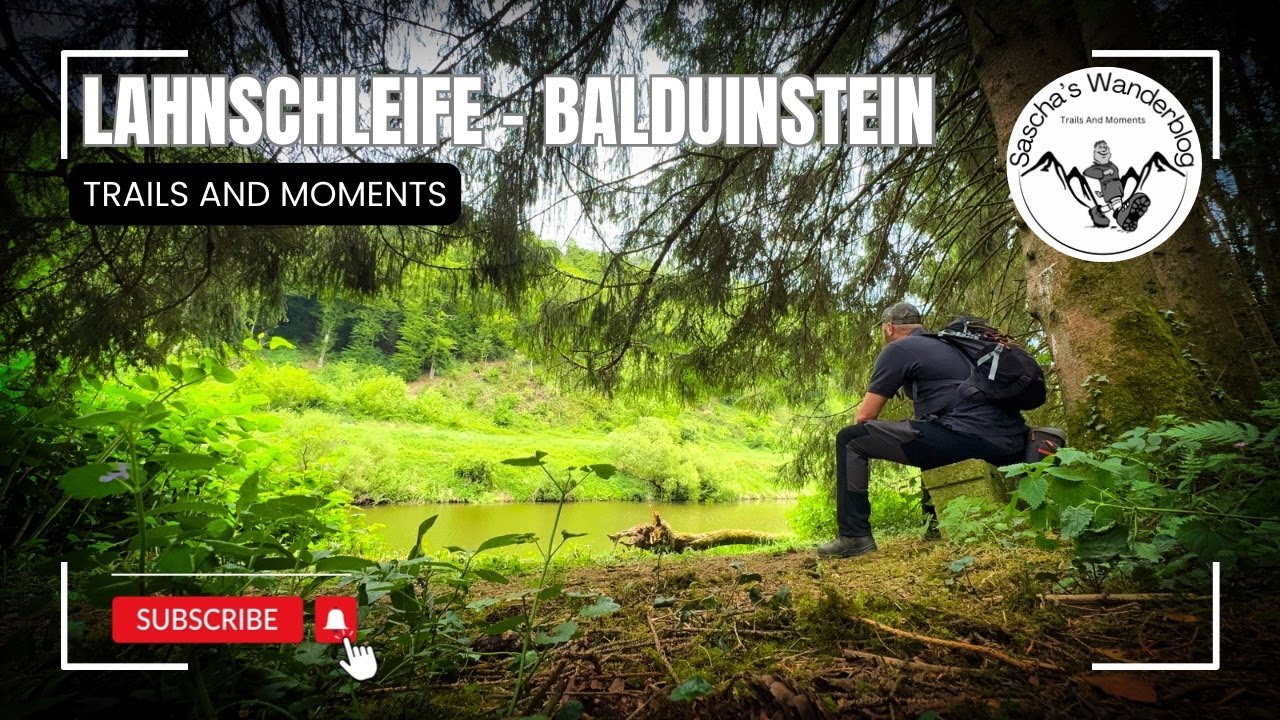 Wanderung an der Lahnschleife Balduinstein 🥾 | Naturerlebnis an der Lahn
