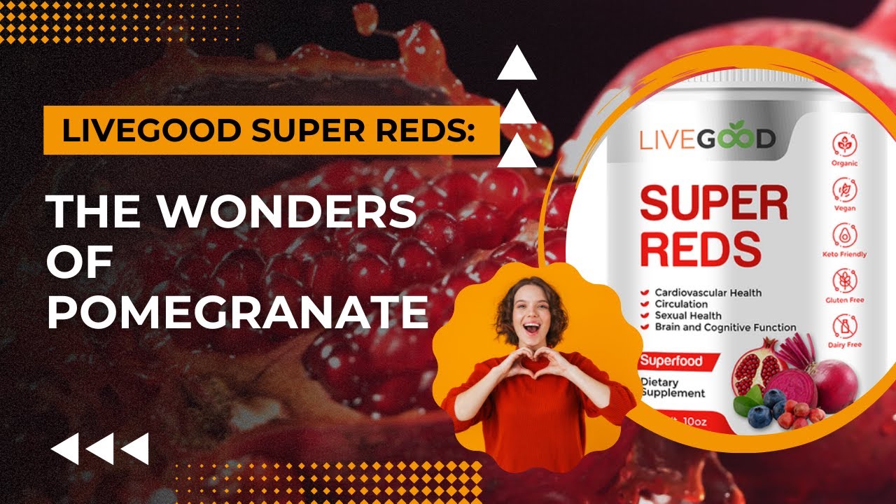 😍 LiveGood Super Reds Drink Powder: Unbelievable Health Benefits of Pomegranate 😍