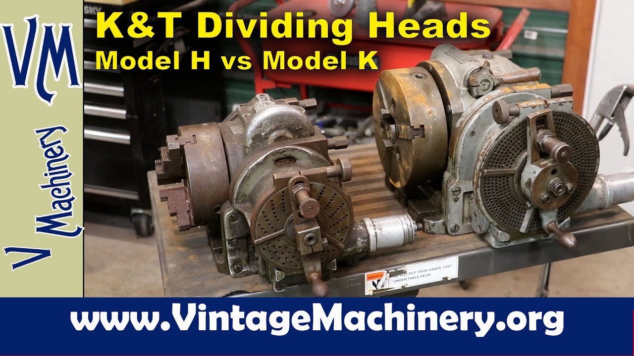 Kearney & Trecker Model H vs Model K Dividing Heads and Setting up to a Lead Attachment