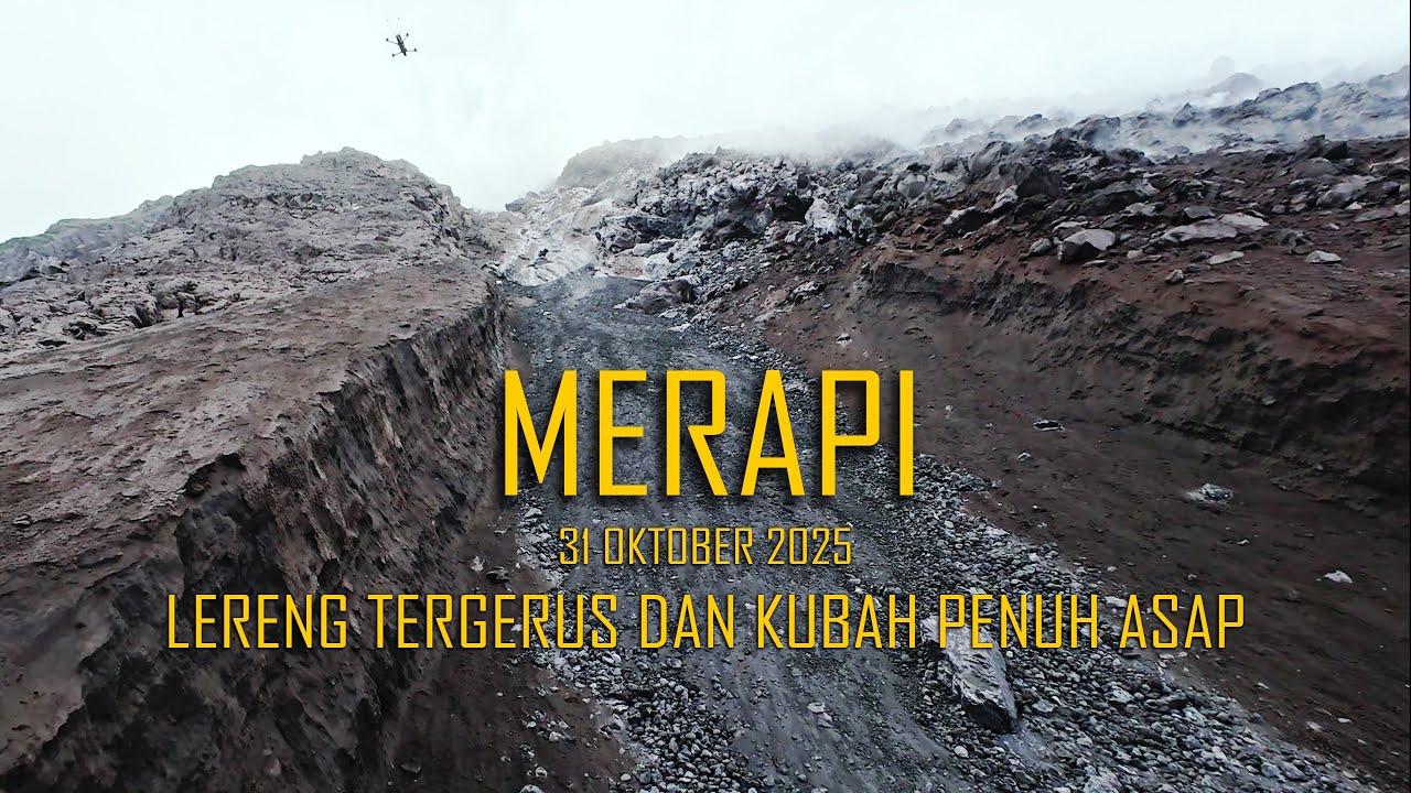 KUBAH LAVA BARAT DAYA MENGEPULKAN ASAP | KONDISI MERAPI TERKINI 31 OKTOBER 2025