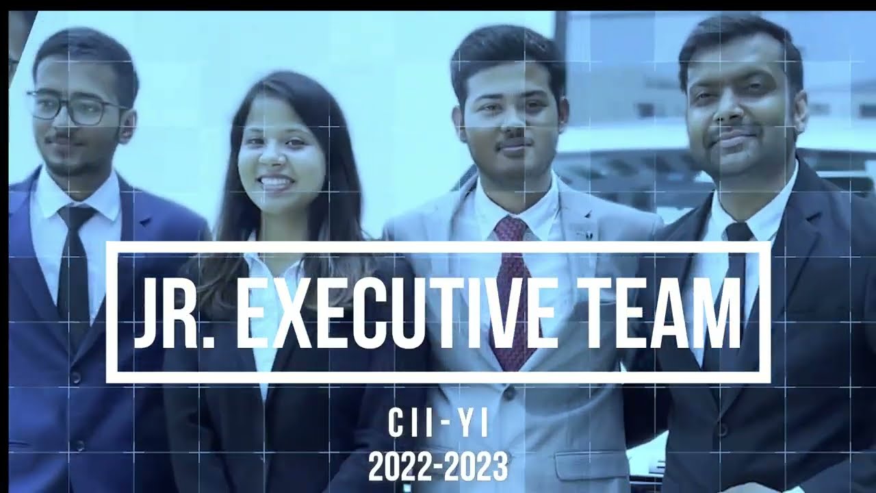 CII Yi | Junior Executive Team 2022-2023 | XLRI Delhi