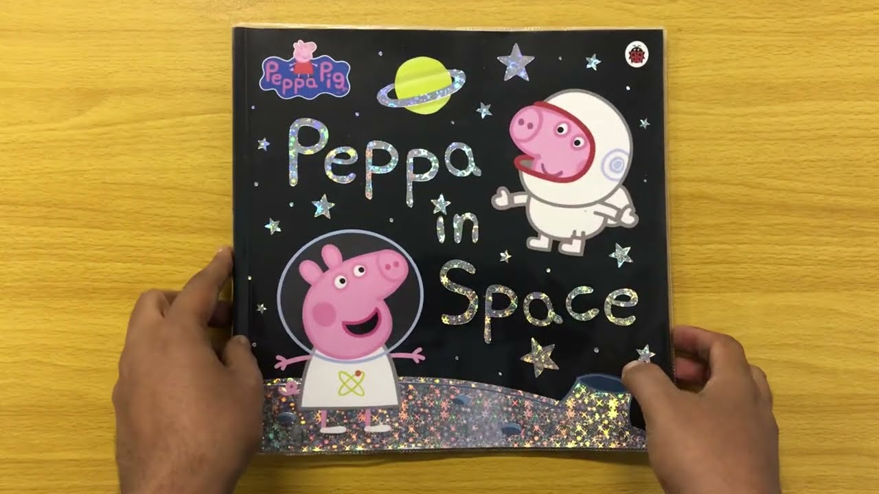 Peppa in Space - Read Aloud Peppa Pig Book for Children and Toddlers