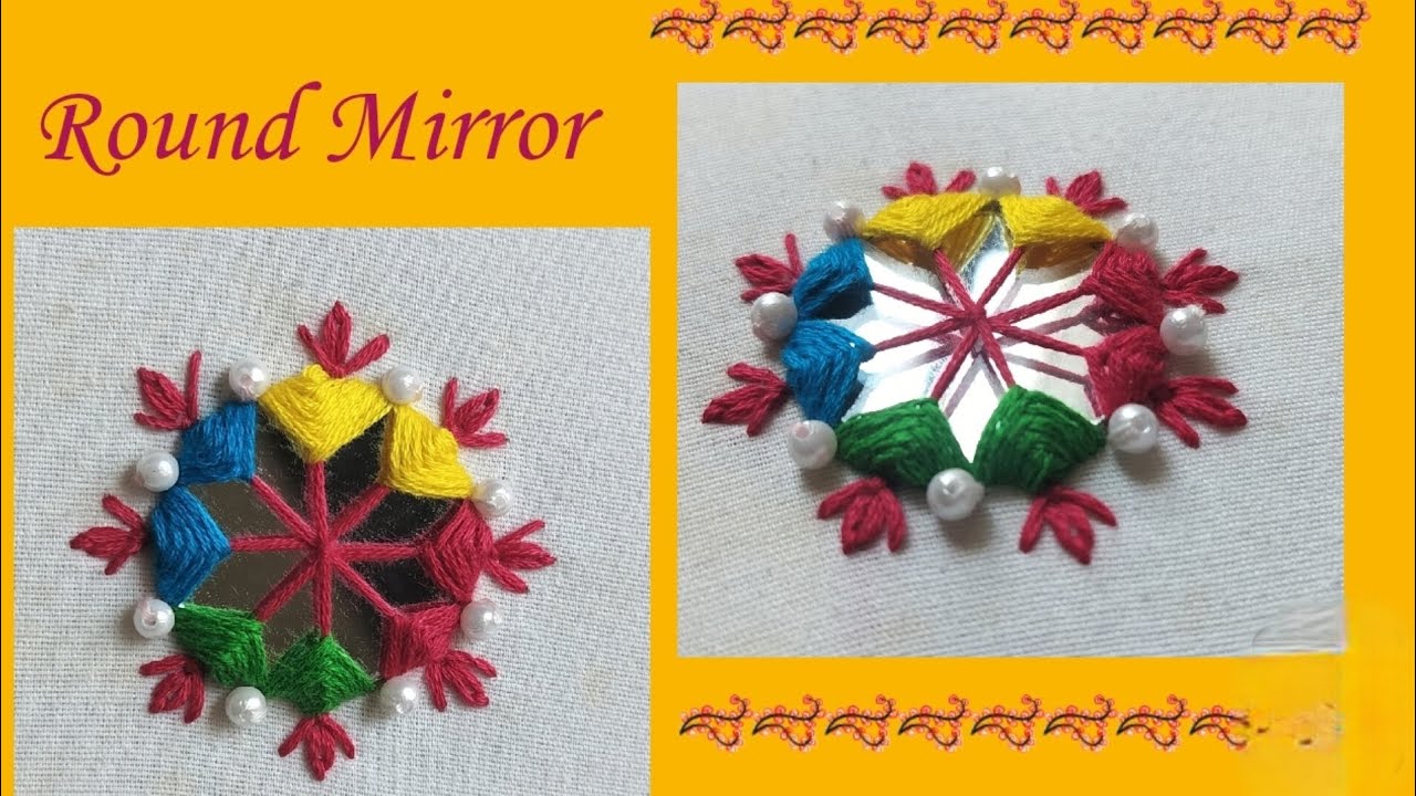 Hand Embroidery Round Mirror Work | Different Types of Mirrors | Fancy Round Mirror Work Design 