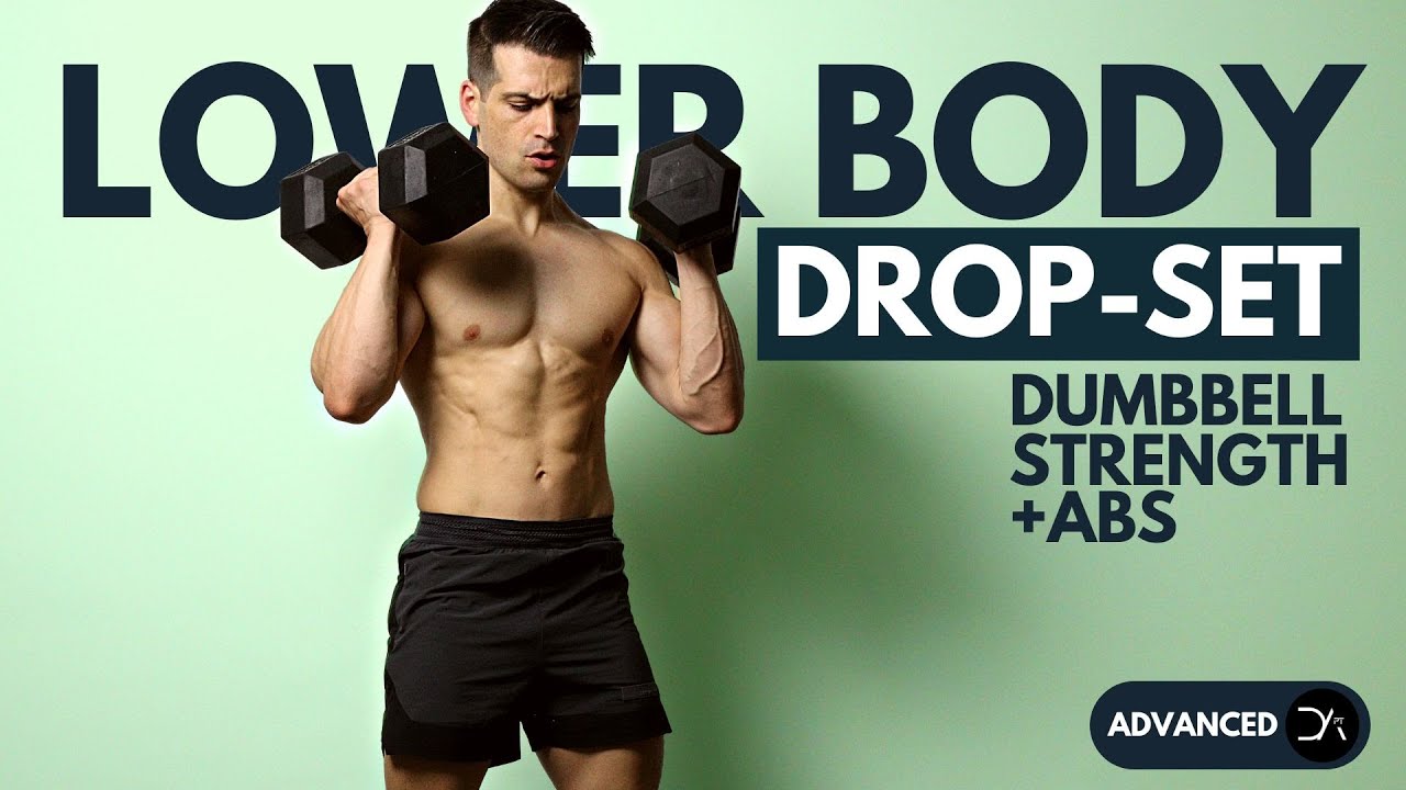 40 min LOWER BODY DROP SET Dumbbell workout + ABS