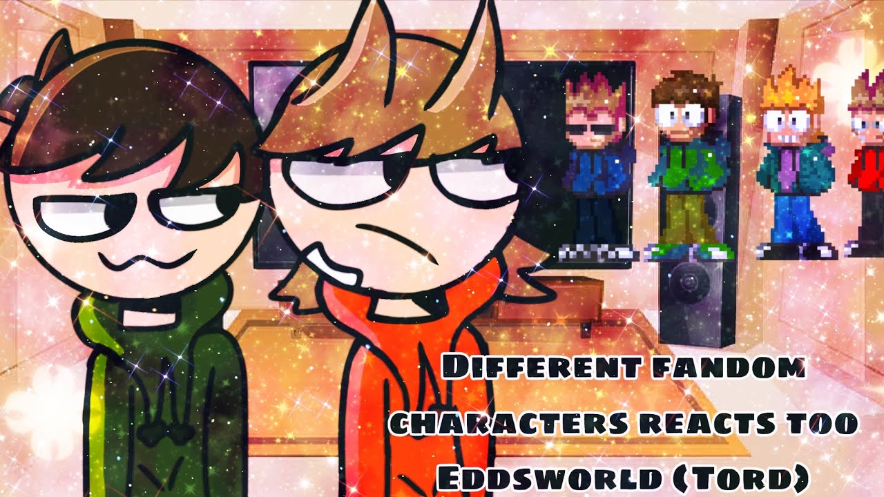 []Different fandom characters reacts too Eddsworld[] (Tord)