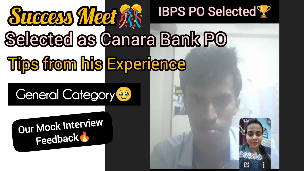 Qualified as Canara Bank PO in his 1st Interview| Scored 80 Marks🔥| Tips must Follow 💯