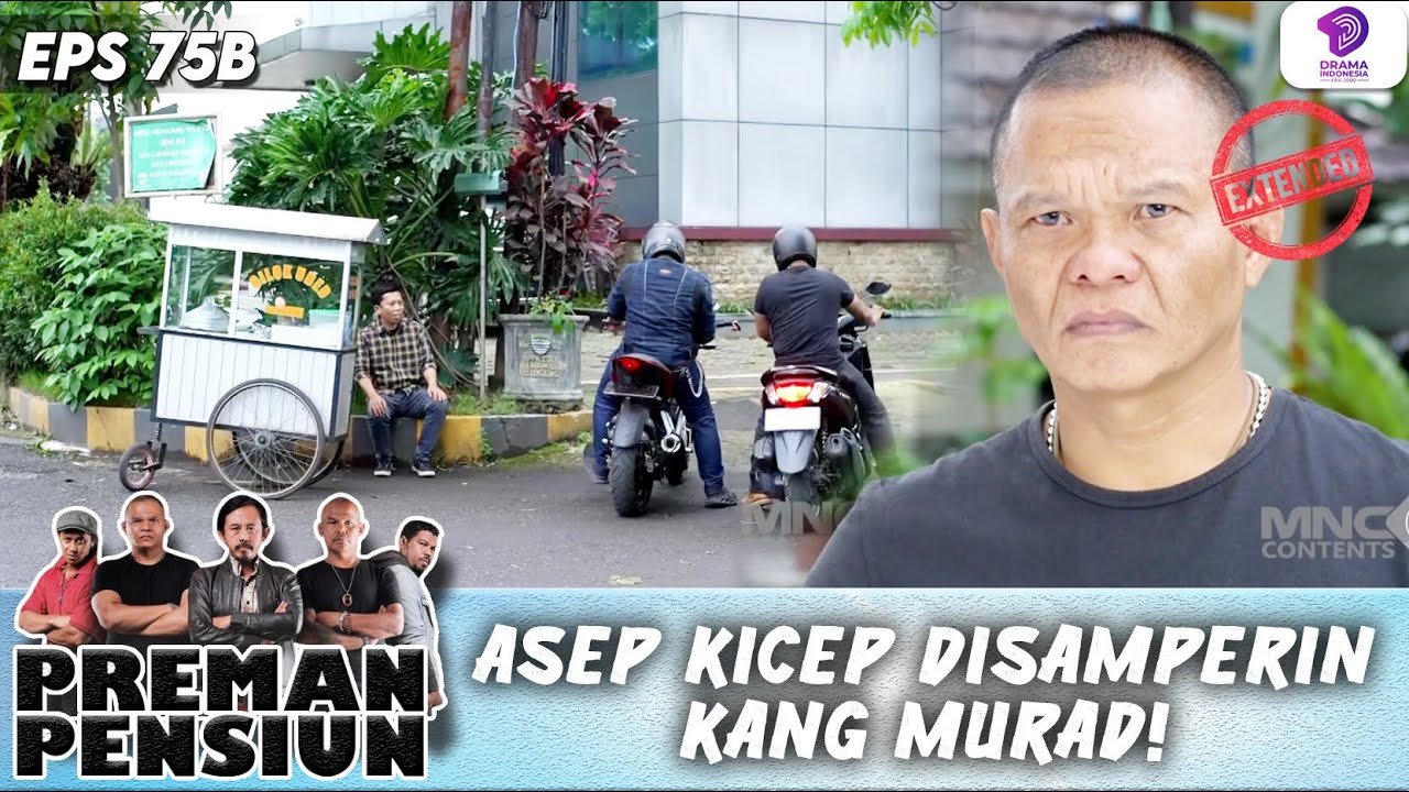 DISAMPERIN LANGSUNG, ASEP TAK BISA BERKATA APA-APA | PREMAN PENSIUN 7 EXTENDED | EPS.5B