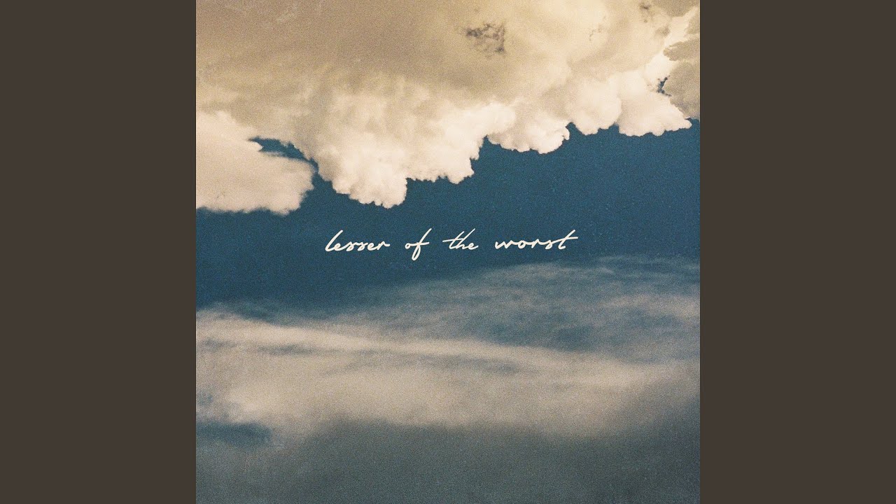 Lesser of the Worst