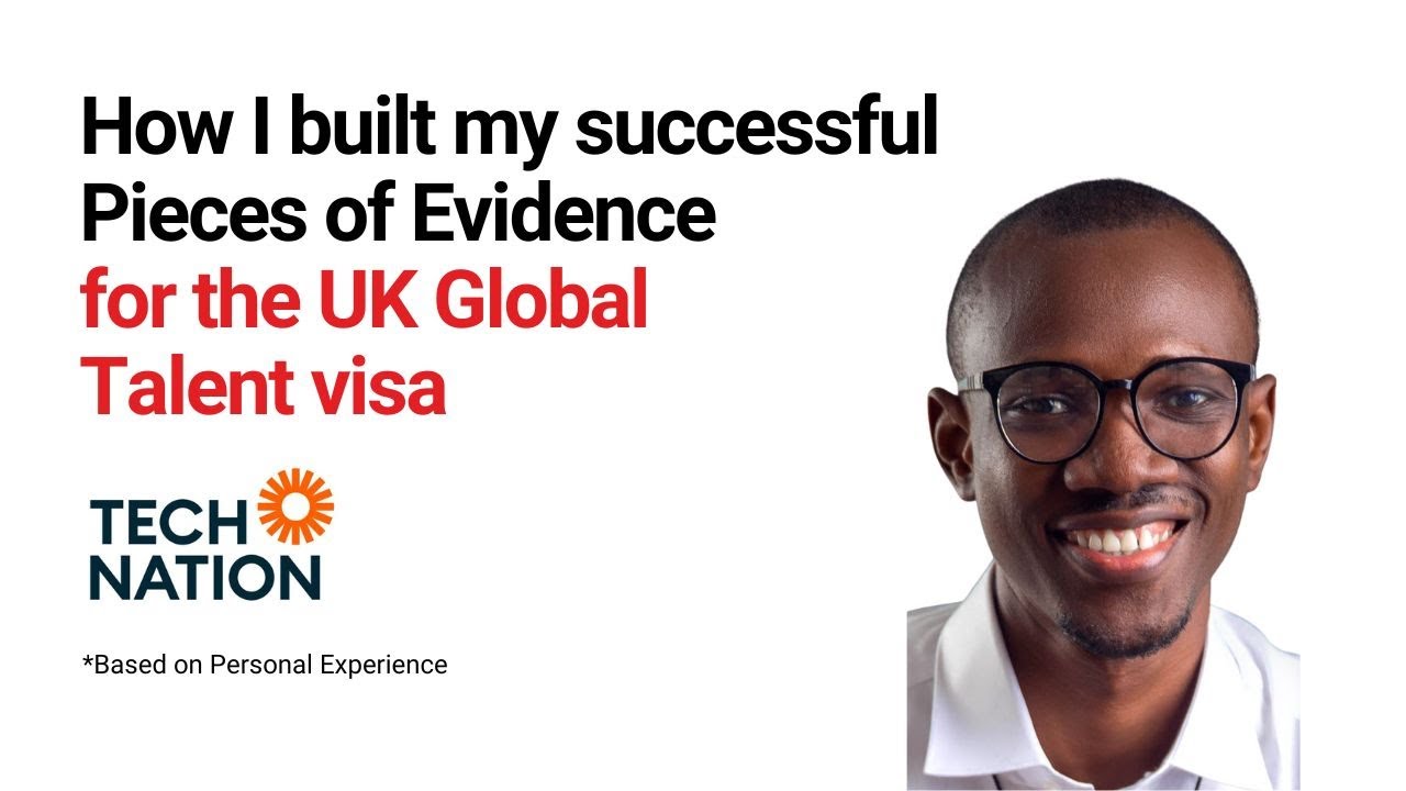 How to write pieces of evidences for the UK Tech Nation Global Talent Visa