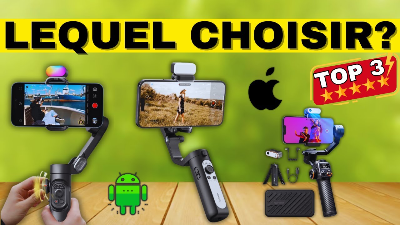 Stabilisateurs pour Smartphone – Les 3 Meilleurs Gimbals pour iPhone et Android | Qualité-Prix 2025