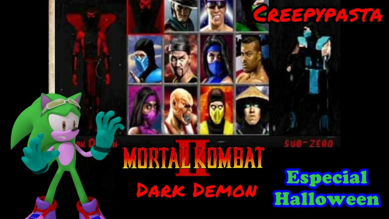 Creepypasta - Mortal Kombat 2: Dark Demon (Especial Halloween)