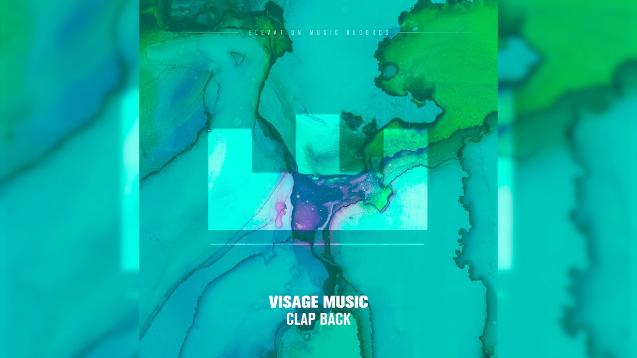 Visage Music - Clap Back