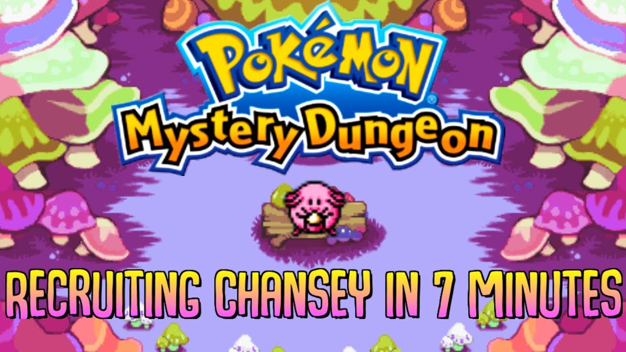 [PMD] Blue Rescue Team - Recruiting a Chansey in 7:33