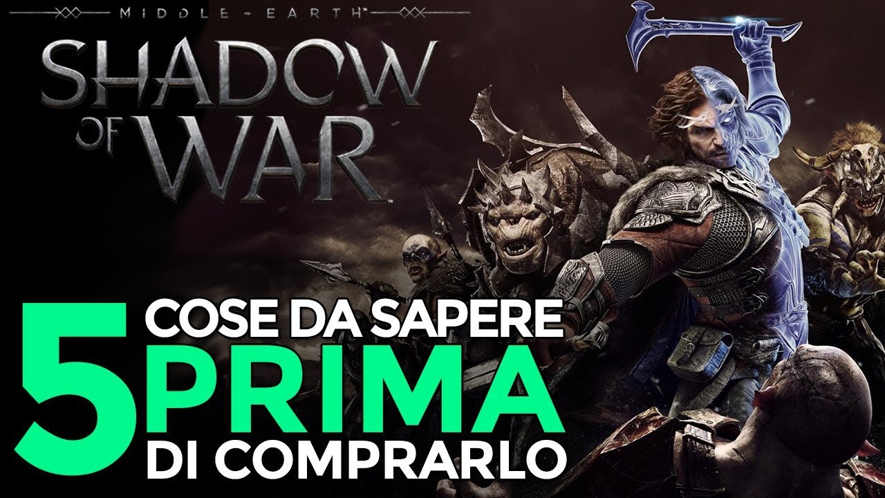 LA TERRA DI MEZZO: L'OMBRA DELLA GUERRA ► 5 cose da sapere PRIMA di comprarlo