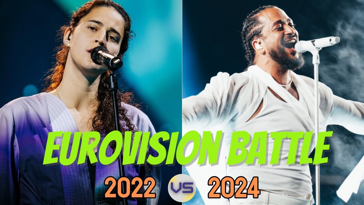Eurovision Battle - 2022 vs 2024(ESC 2022 vs ESC 2024)