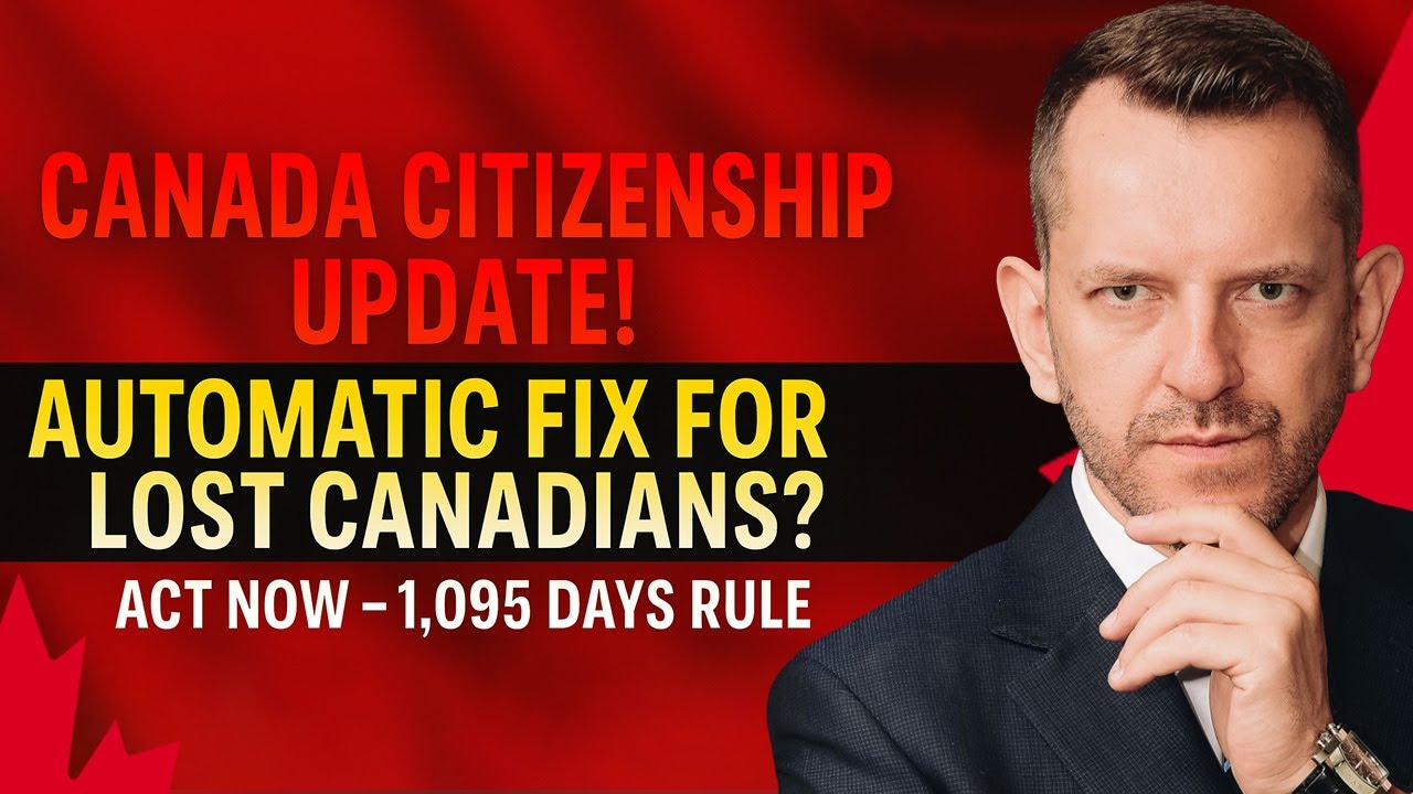 Canada Citizenship UPDATE! Automatic Fix for Lost Canadians – 1,095 Days Rule Explained