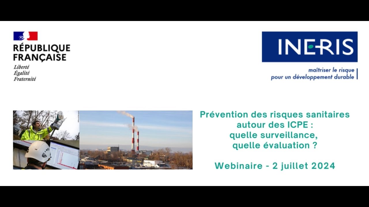 Webinaire Prévention des risques sanitaires autour des ICPE : quelle surveillance, quelle évaluation