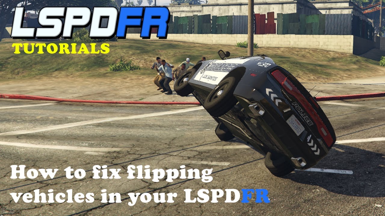 How to fix cars from flipping in LSPDFR - #lspdfr #lspdfrtutorial #vehiclefix