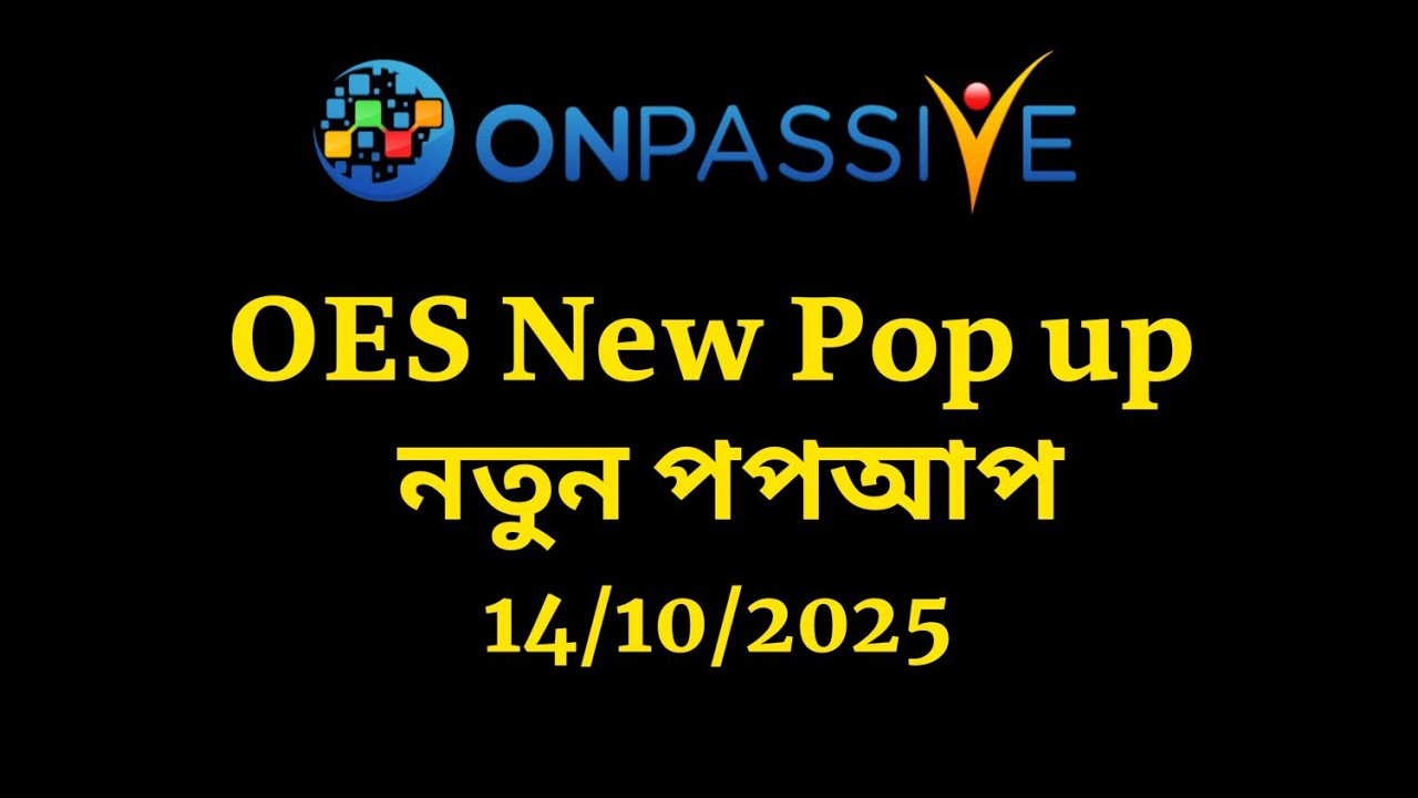 #onpassive OES New Pop Up🔥 .. onpassive ecosystem .. OES New Pop .. onpassive update .. onpassive ai
