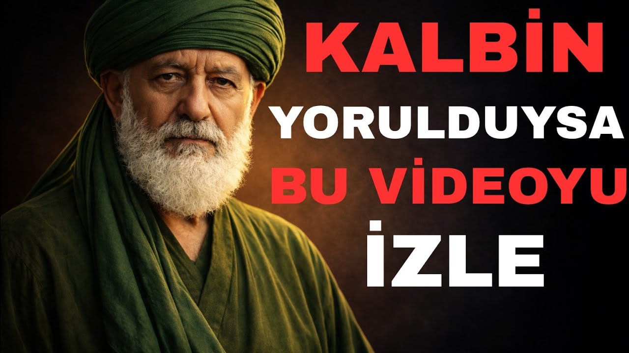 Kalbin Yorulduysa Bu Videoyu İzle: Nasip, Sabır ve Sükûnet 