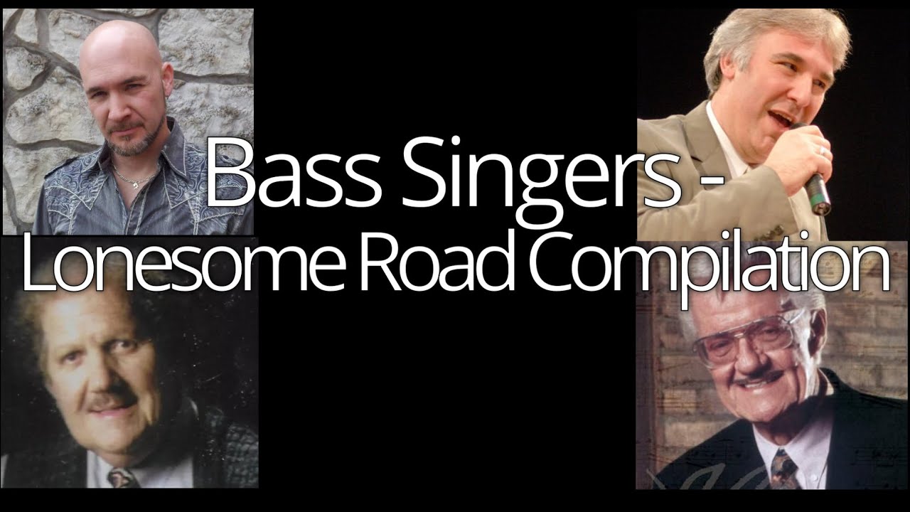 Bass Singers - Lonesome Road Compilation (C2-F0)