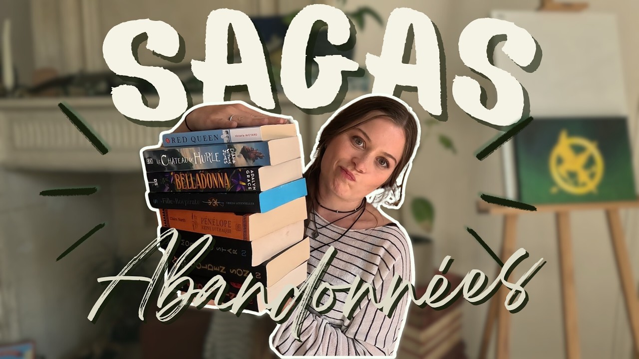 Les Sagas que J'abandonne 📚