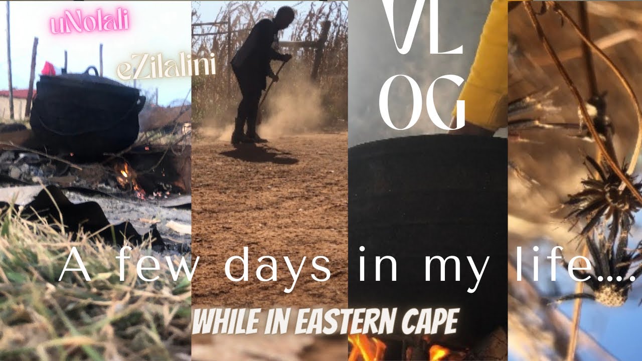 A few days in my life Ezilalini|Emakhaya| Thulisile Kolweni|South African YouTuber (village life)