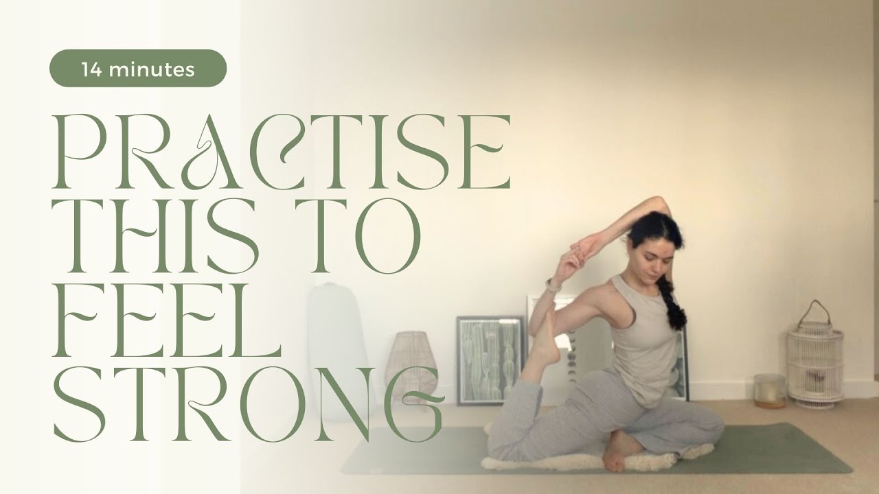 A Yoga Practice to Feel Strong & Grounded