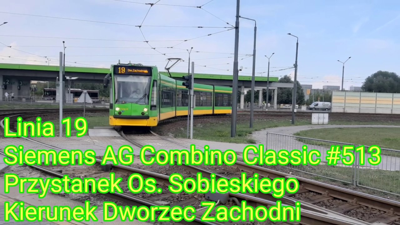 MPK Poznań - Linia 19 - Siemens AG Combino Classic #513