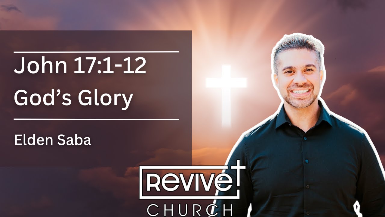 God's Glory (John 17:1-12) 2/1/26