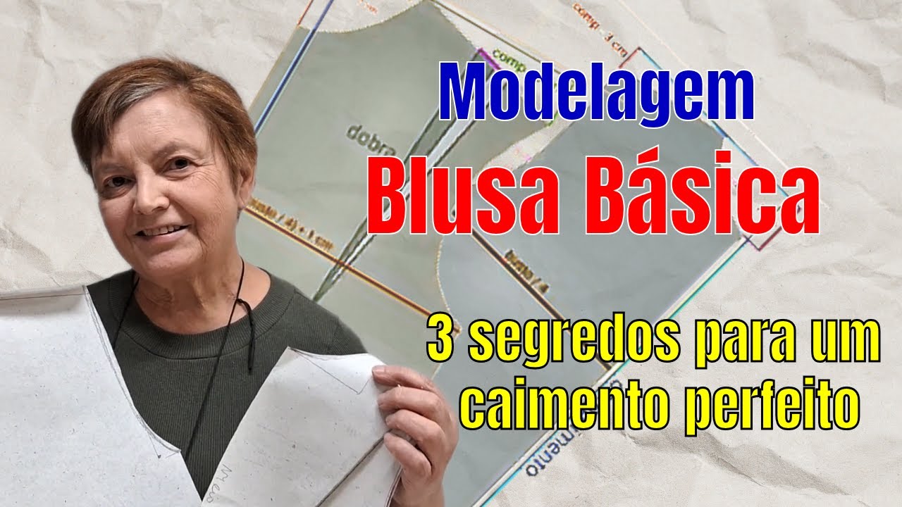 Modelagem de Blusa Básica: 3 SEGREDOS para um Caimento PERFEITO (Pences, Cava, Decote)