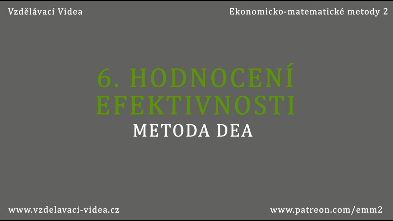 6. Hodnocení efektivnosti | Metoda DEA (výstupově orientovaný graf) | Zdarma verze