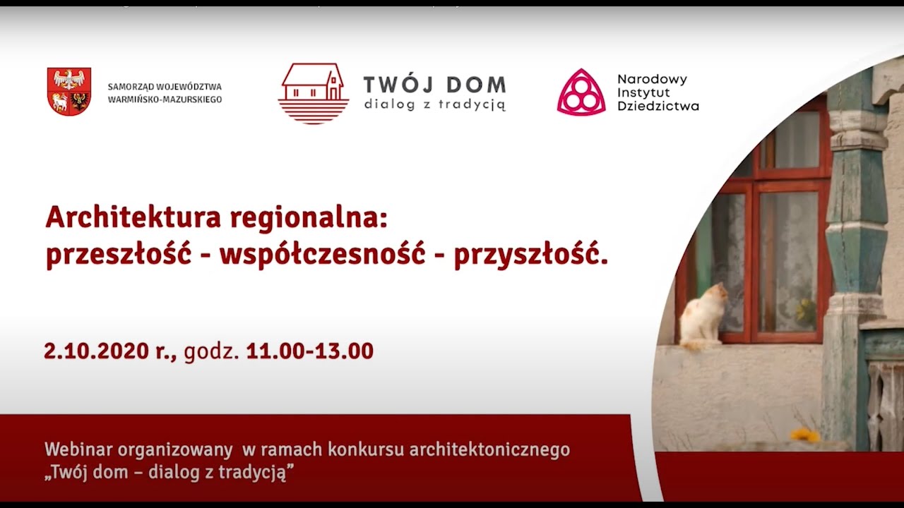 Architektura regionalna: przeszłość &ndash; wsp&oacute;łczesność &ndash; przyszłość