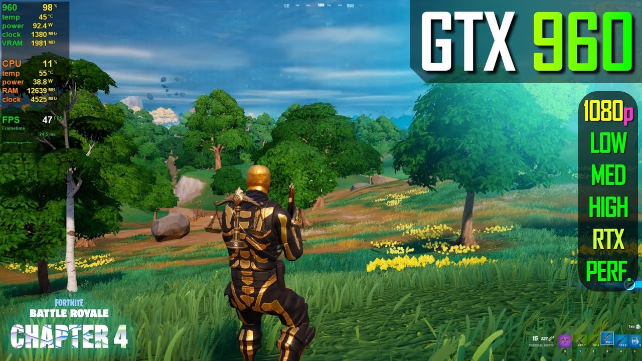 GTX 960 | Fortnite - Chapter 4