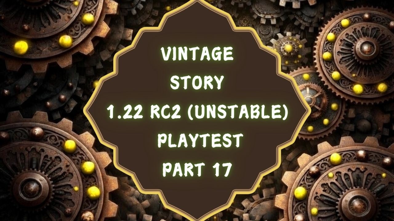 Vintage Story - 1.22.0 RC2 (Unstable) Gameplay  -  Part 17 - 2026