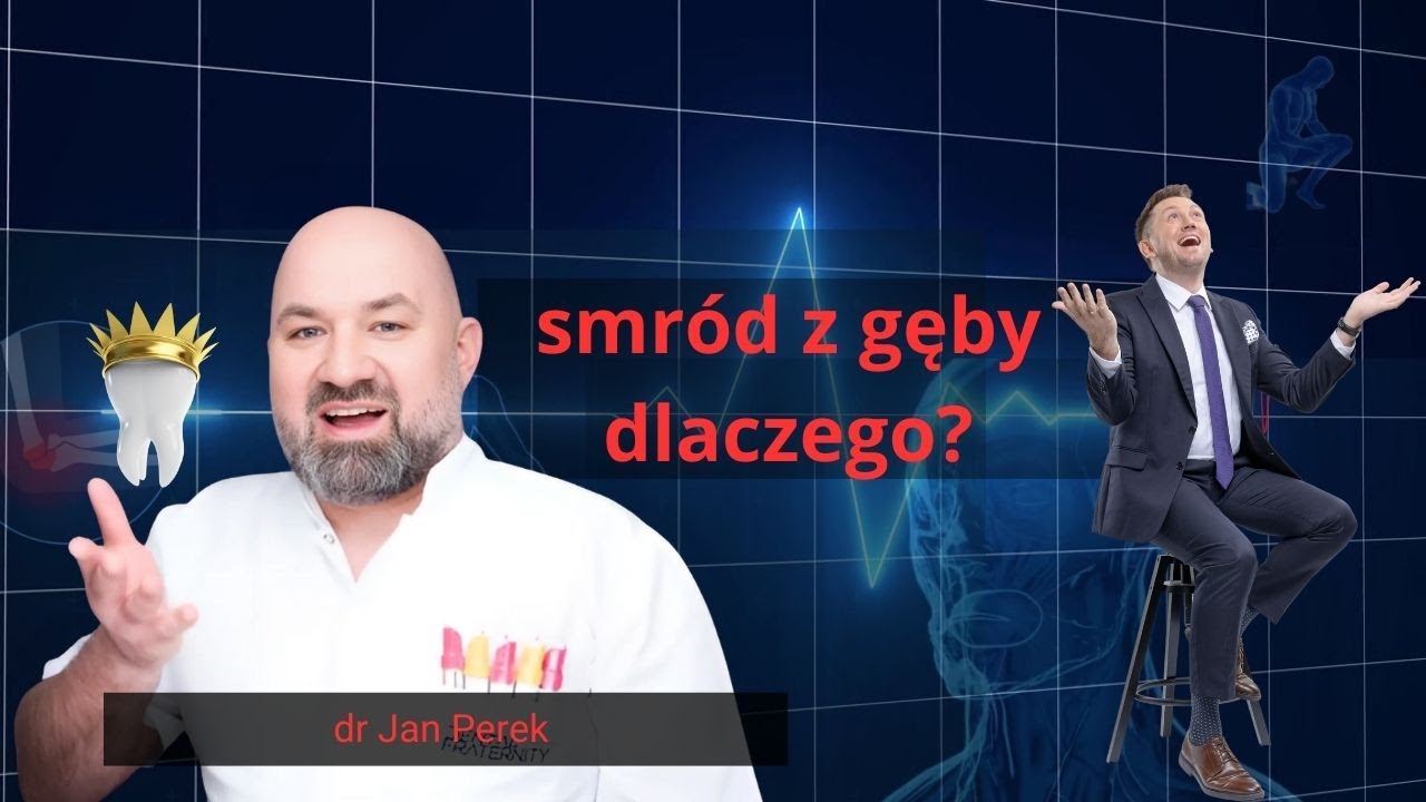 DLACZEGO ŚMIERDZI Z GĘBY? DRASTYCZNA PRAWDA O NIEŚWIEŻYM ODDECHU | DR JAN NIKODEM PEREK