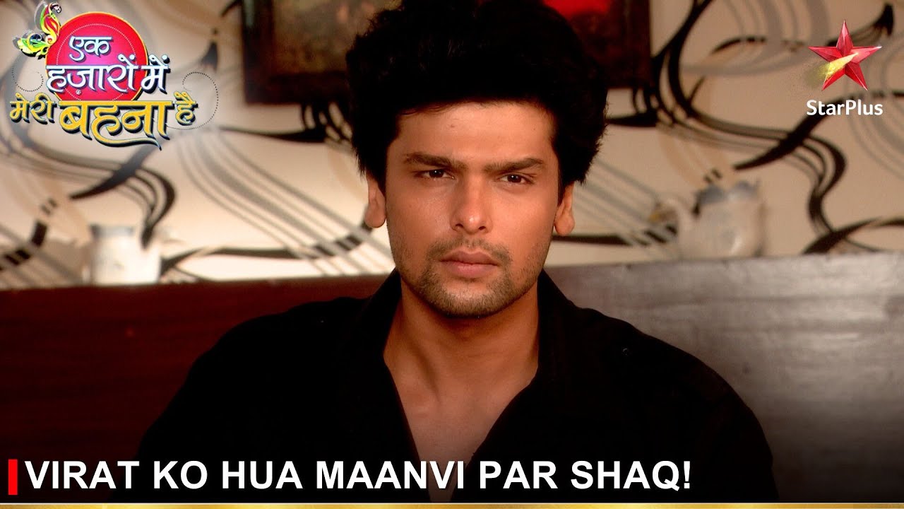 Ek Hazaaron Mein Meri Behna Hai | एक हज़ारों में मेरी बहना है | Virat ko hua Maanvi par shaq!