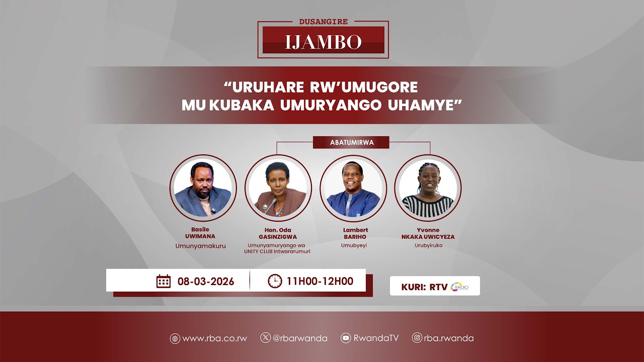 🔴#DusangireIjambo: Uruhare rw’Umugore mu kubaka Umuryango uhamye
