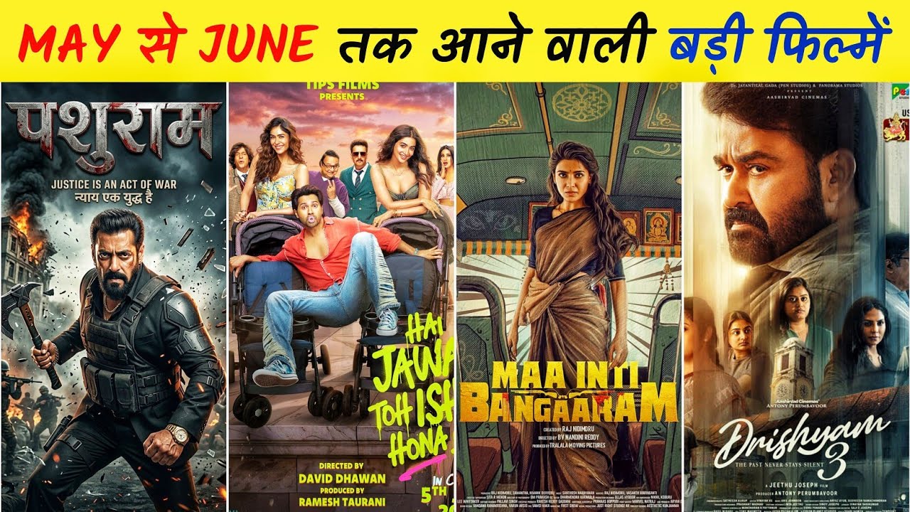 May To June 2026 : Top 15 Upcoming Indian Movies You Can't Miss! 🚨🔥 | Bollywood & South New Films