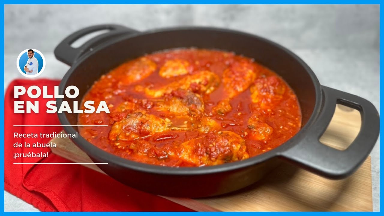 La receta casera perfecta: Pollo en Salsa de Tomate al estilo de la abuela