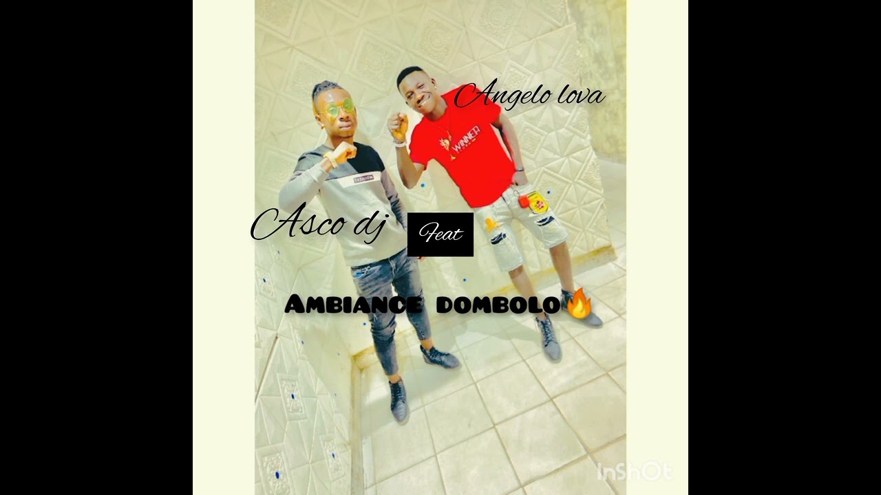 Angelo lova feat Asco dj🎤Ambiance dombolo🔥🔥🔥