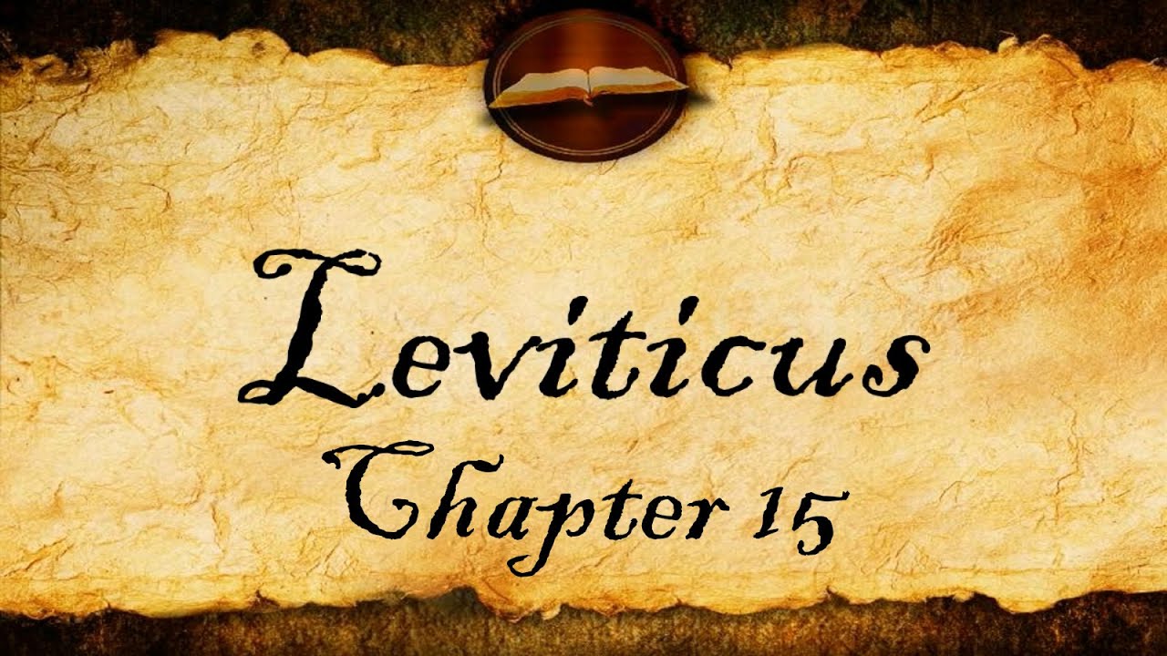 Leviticus Chapter 15 | KJV Audio With Text