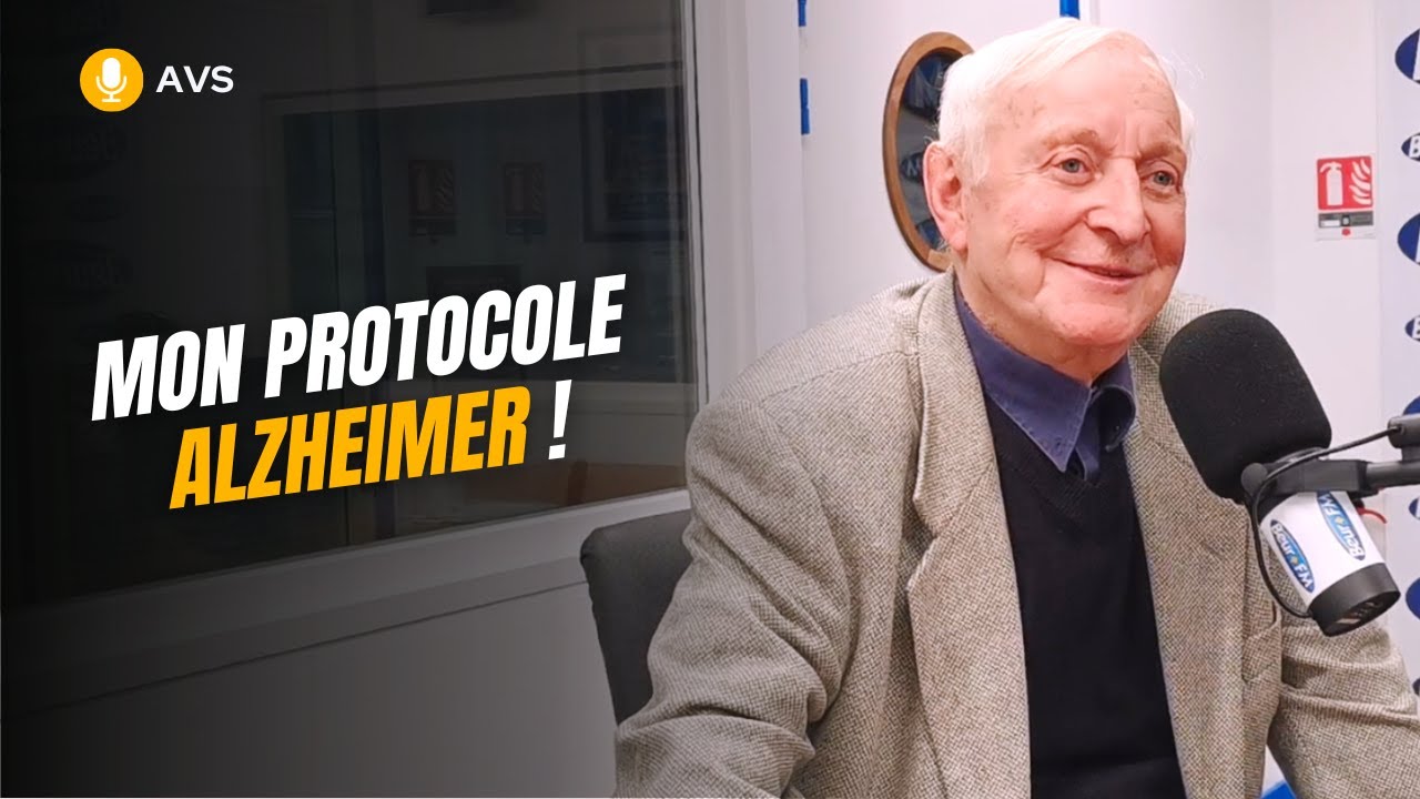 [AVS] Mon protocole Alzheimer ! - Dr Jean-Pierre Willem