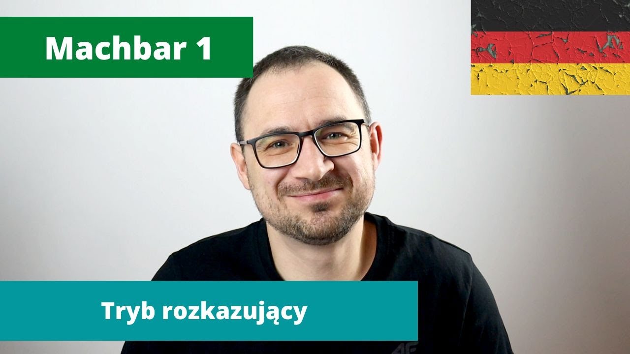 20. Tryb rozkazujący - Machbar 1