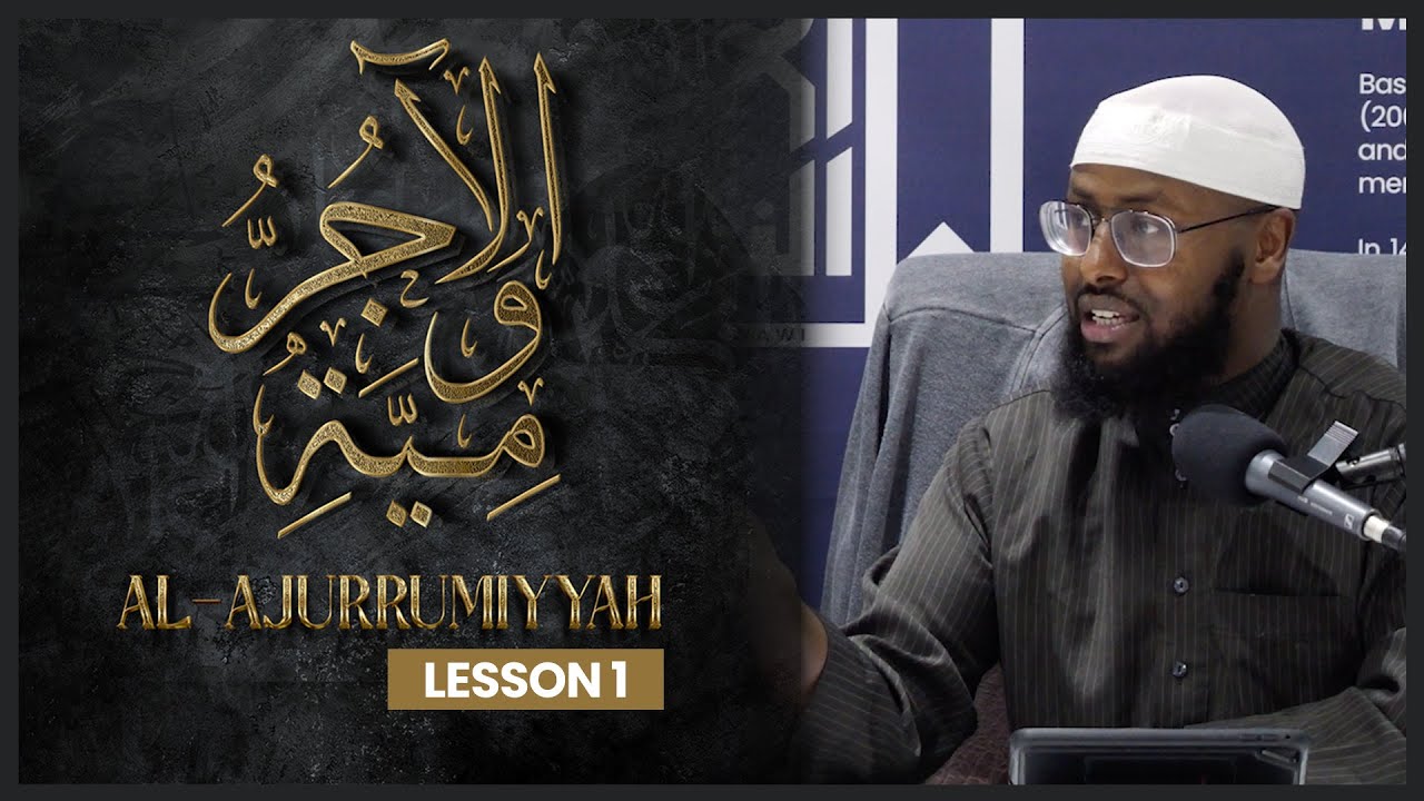 #1 Al-Ajurrumiyyah By Muhammad as-Sanhaji || Ustaadh Abu Ayisha Abdulrahman #daarhadeeth