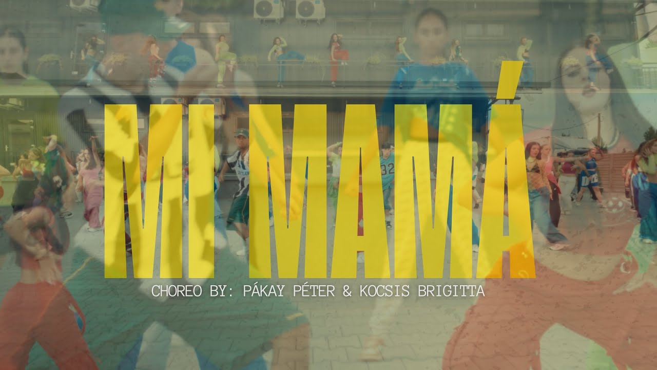 Mi MAMÁ - Choreography by Kocsis Brigitta & Pákay Péter