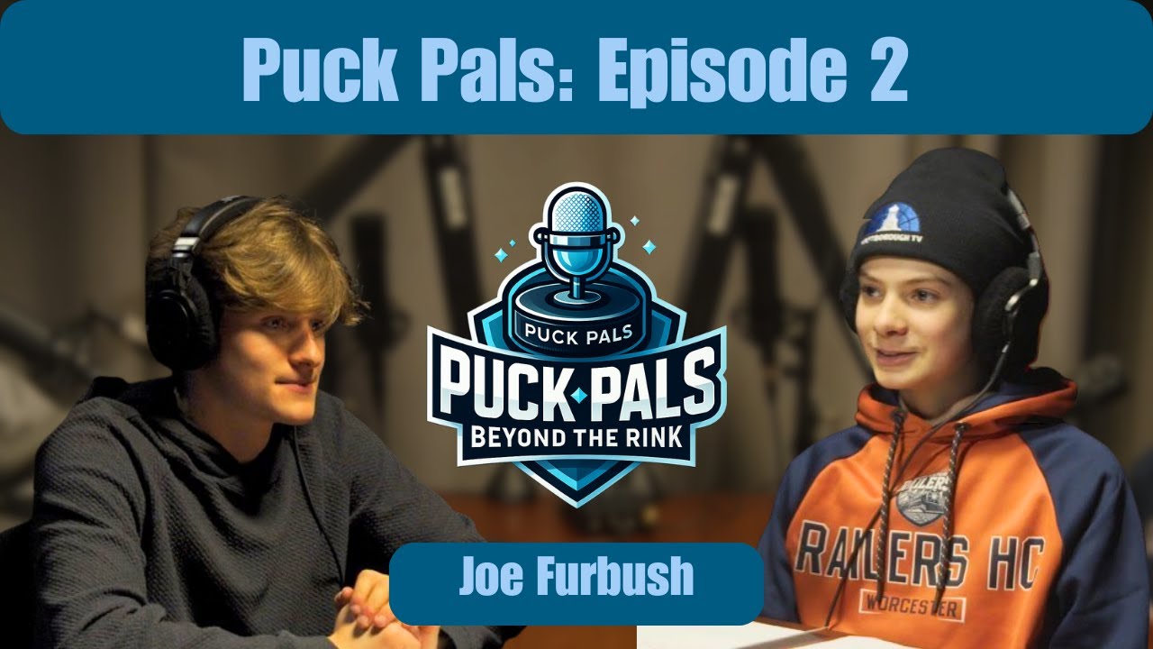 Puck Pals: Beyond the Rink - S2E2 - Joe Furbush Captain #27