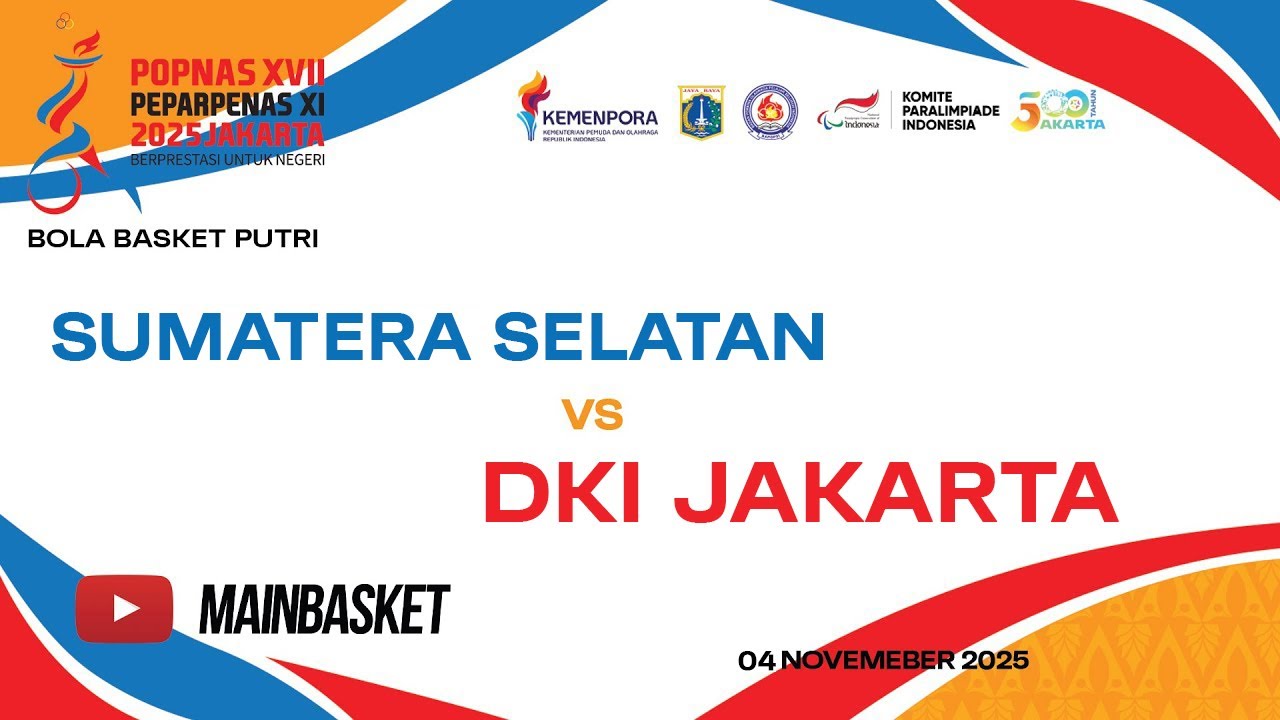 SUMATERA SELATAN vs DKI JAKARTA - BOLA BASKET PUTRI - POPNAS 2025